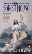 The Forest House Avalon #2 - Marion Zimmer Bradley Diana L Paxson 