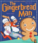 The Gingerbread Man My First Fairy Tales - Mara Alperin Miriam Latimer 