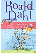 The Giraffe And The Pelly And Me - Roald Dahl
