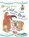The Girl Who Owned A Bear And Other Stories - Brenda Gallagher
