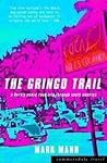 The Gringo Trail Mark-Mann detail