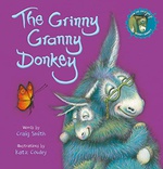 The Grinny Granny Donkey - Craig           Smith Katz Cowley 