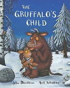The Gruffalos Child - Julia Donaldson Axel Scheffler 