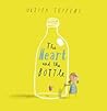 The Heart And The Bottle - Oliver Jeffers