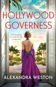 The Hollywood Governess - Alexandra Weston