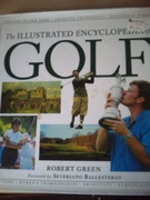 The Illustrated Encyclopedia Of Golf - Robert Green