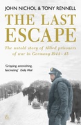 The Last Escape Untold Story Of Allied Prisoners Of War In Germany 1944-5 John  Nichol Tony Rennell  detail