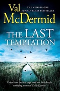 The Last Temptation Tony Hill & Carol Jordan #3 - Val Mcdermid