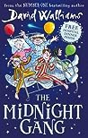 The Midnight Gang - David Walliams Tony Ross 