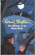 The Mystery Of The Hidden House The Five Find-Outers #6 - Enid Blyton