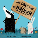 The Only Way Is Badger - Stella J Jones