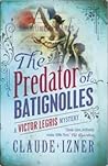 The Predator Of Batignolles Victor Legris #5 Claude Izner Lorenza García  detail