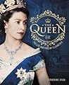 The Queen The Life And Times Of Elizabeth Ii - Catherine Ryan The Queen The Life And Times Of Elizabeth Ii - Catherine Ryan