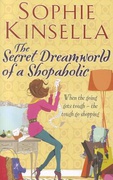 The Secret Dreamworld Of A Shopaholic Shopaholic Book 1 Sophie Kinsella detail