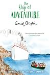 The Ship Of Adventure Adventure #6 - Enid Blyton