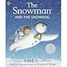 The Snowman And The Snowdog - Hilary Audus Joanna Harrison Raymond Briggs Benedict Cumberbatch 