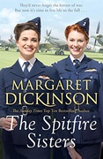The Spitfire Sisters The Maitland Trilogy #3 - Margaret Dickinson