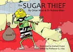 The Sugar Thief - Mian Omar Mian Dr Rubina 