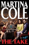 The Take A Gripping Crime Thriller Of Family Lies And Betrayal - Cole Martina