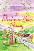 The Telephone Box Library - Rachael Lucas The Telephone Box Library - Rachael Lucas
