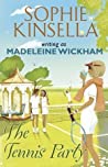 The Tennis Party - Madeleine Wickham