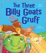 The Three Billy Goats Gruff - Mara Alperin Peter Christen Asbjørnsen Kate Pankhurst 