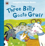 The Three Billy Goats Gruff Ladybird First Favourite Tales - Ladybird