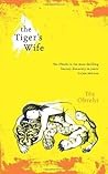 The Tigers Wife - Téa Obreht