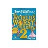 The Worlds Worst Children 2 - David Walliams