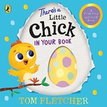 There’S A Little Chick In Your Book Whos In Your Book - Tom  Fletcher