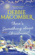 Theres Something About Christmas Debbie Macomber detail