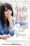 Things Get Better Katie Piper detail