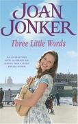 Three Little Words Two Best Friends One Much-Loved Liverpool Neighbourhood  Molly And Nellie Series Book 7 Jonker Joan detail