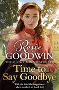 Time To Say Goodbye Rosie Goodwin detail
