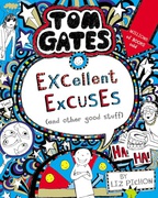 Tom Gates Excellent Excuses And Other Good Stuff - Liz Pichon