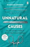 Unnatural Causes - Richard Shepherd