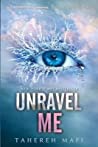 Unravel Me Shatter Me Mafi Tahereh detail