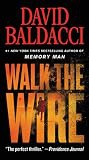 Walk The Wire Memory Man Series 6 - David Baldacci