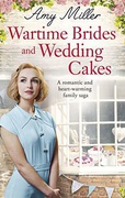 Wartime Brides And Wedding Cakes Amy Miller Author detail