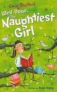 Well Done The Naughtiest Girl! - Anne Digby