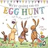 Were Going On An Egg Hunt - Laura  Hughes
