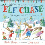 Were Going On An Elf Chase Board Book - Martha Mumford