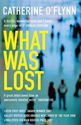 What Was Lost - Catherine Oflynn What Was Lost - Catherine Oflynn