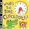 Whats The Time Clockodile My Little World - Jonathan Litton Fhiona Galloway 