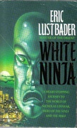 White Ninja Nicholas Linnear #3 Eric Van Lustbader detail