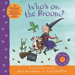Whos On The Broom - Julia Donaldson