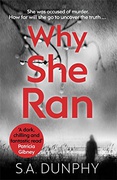 Why She Ran - Sa Dunphy