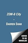 Zom-B City - Darren Shan